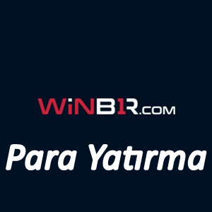 Winbir Para Yatırma